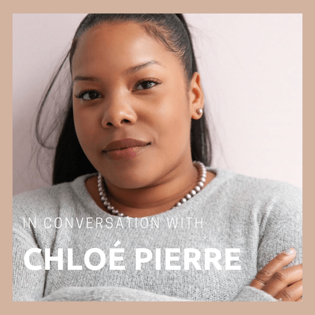 In Conversation with Chloé Pierre for Women's History Month - Bocan