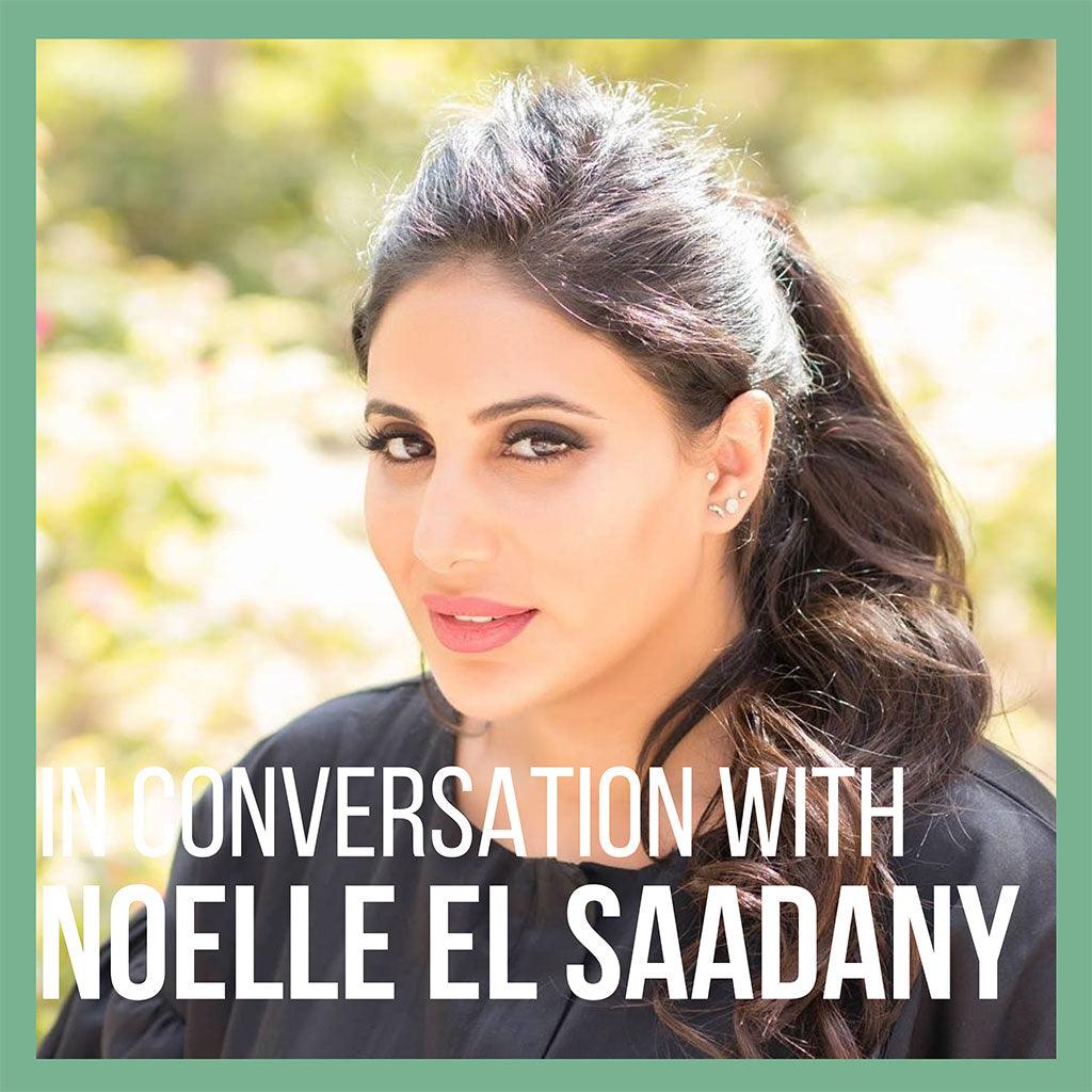 In Conversation with Noelle El Saadany - Bocan
